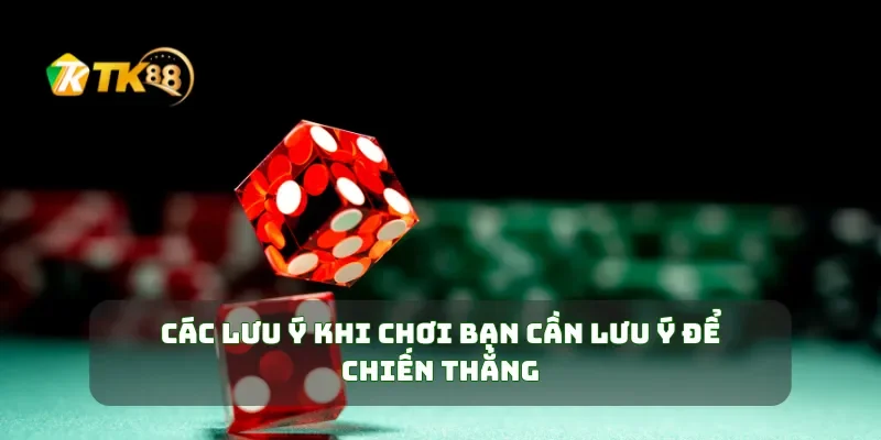 Cách Chơi Sicbo Xúc Xắc Bí Quyết Thắng Lớn Mỗi Lần Chơi 3 Các lưu ý khi chơi bạn cần lưu ý để chiến thắng